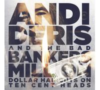 Deris Andi & Bad Banqueros - Million Dollar Peluca Corte On Ten Cent Cabezas De