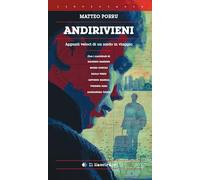 Andirivieni. Appunti veloci di un sardo in viaggio (Libristante)