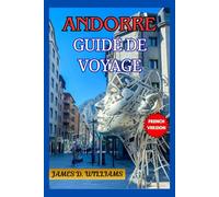 ANDORRE GUIDE DE VOYAGE