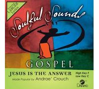 Andrae Crouch - Jesus Is The Answer