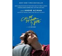 André Aciman – Call Me by Your Name – Movie Tie-In – Tapa blanda (Importación USA)