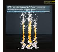 André Cardinal Destocuches (1672-1749): Issé, Pastorale Héroïque/ Ensemble Les Surprises