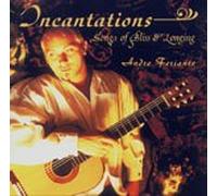 Andre Feriante - Incantations - Songs of Bliss & Longing (UK Import)