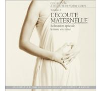 André Garceau - L'Ecoute Maternelle