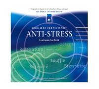 André Garceau - Musique d'Immersion: Anti-Stress