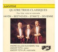 Andre-Gilles Duchemin, flute / Andor Toth, violon / Andor Toth Jr., violoncello - Quatre Trios Classiques (pour flute, violon et violoncelle) (UK Import)