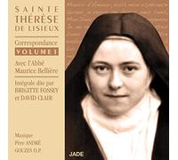 André Gouzes - Sainte Thérèse De Lisieux : Correspondance /Vol.1