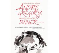 Andre Gregory: Before and After Dinner [USA] [DVD]