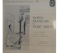 André Isoir - Noëls français au XVIIIe siècle - livre d'or de l'Orgue français 16 LP 1974 Calliope