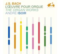 André Isoir, orgue - Bach: die Orgelwerke