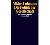 André Ki Die Politik der Gesellschaft: Hrsg. v. Andre Kiese (Tapa blanda)
