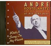 Andre Kostelanetz - At His Very Best