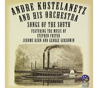 Andre Kostelanetz & His Orchestra - Songs of the South