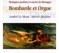 André Le Meut & Hervé Riviere - Bombarde et orgue / André Le Meut & Hervé Riviere KMCD 52