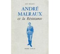 André Malraux Et La Résistance (ebook)