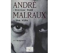 Andre Malraux: Una Vida