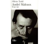 Andre Malraux. Une Vie