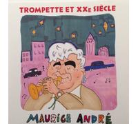 Andre Maurice - Trompette et Xxe Sie
