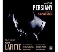 André Persiany - And His Orchestra, Featuring Guy Lafitte (3 10'' on 1 CD)