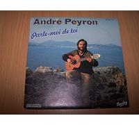 André Peyron - Parle-moi De Toi / Les Tétés De Christine - 45 tours - 7" - PROMO