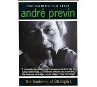 Andre Previn - The Kindness of Strangers [DVD]