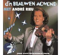 Andre Rieu - D'n Blauwen Aovond