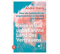 André Stern Reise in das unbekannte Land des Vertrauens: Über die (Tapa blanda)