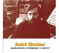 Andre Stordeur - Analog And Digital Electronic Music #2 1980-2000 [VINYL] [Vinilo]