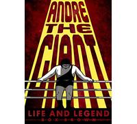ANDRE THE GIANT LIFE & LEGEND: Life and Legend