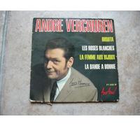ANDRE VERCHUREN - RIQUITA/LES ROSES BLANCHES/LA FEMME AUX BIJOUX/LA BANDE A BONNIE