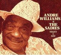Andre Williams & Sadies - Night & Day