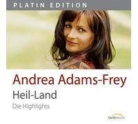 Andrea Adams-Frey - Heil-Land