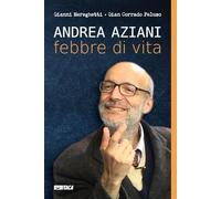 Andrea Aziani febbre di vita (Telemaco)