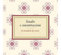 Andrea Bacchetti - Studio E Concentrazione Il Pianoforte