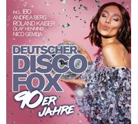 Andrea Berg, Howard Carpendale, Roland Kaiser, et plus - Deutscher Disco Fox: 90er Jahre [Import]