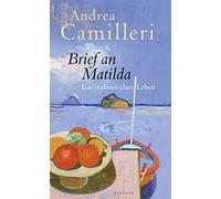 Andrea Camilleri Annette Kope Brief an Matilda: Ein italienisches L (Tapa dura)