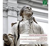 Andrea Carcano - Haydn: 6 Sonaten Für Fürst Nikolaus Esterházy Op. 13