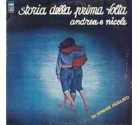 Andrea E Nicole - Storia Della Prima Volta [LP]