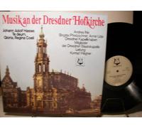 ANDREA IHLE; BRIGITTE PFRETZSCHNER; ARMIN UDE; - JOHANN ADOLF HASSE - TE DEUM; GLORIA; REGINA COELI - MUSIK AN DER DRESDNER HOFKIRCHE - VINYL