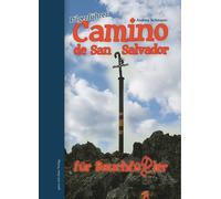 Andrea Ilchmann Pilgerführer Camino del San Salvador für Bauchfüßl (Tapa blanda)