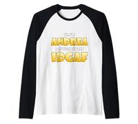 Andrea Joke Idgaf Meme Funny Halloween Costume For Andreas Camiseta Manga Raglan