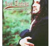 Andrea, Jose - Donde El Corazon Te Lleve