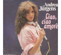Andrea Jürgens - Ciao, Ciao Amore - Ariola - 107 676, Ariola - 107 676-100