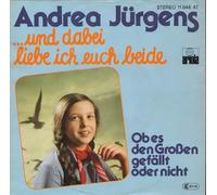 Andrea Jürgens - ...Und Dabei Liebe Ich Euch Beide - Ariola - 11 646 AT