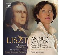 Andrea Kauten - Liszt: Works For Piano And Orchestra / Années De Pèlerinage Ii