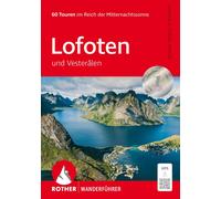 Andrea Kostial Lofoten und Vesterålen: 60 Touren im Reich der Mit (Tapa blanda)