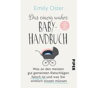 Andrea Kunstman Das einzig wahre Baby-Handbuch: Die ersten vier Ja (Tapa blanda)