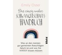 Andrea Kunstman Das einzig wahre Schwangerschafts-Handbuch: Was an (Tapa blanda)