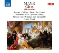 Andrea Lauren Brown - Mayr: Gioas Oratorio