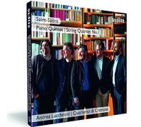 Andrea Lucchesini - Saint-Saëns : Musique de chambre. Lucchesini, Lumachi, Quartetto Di Cremona.